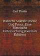 Italische Sakrale Poesie Und Prosa: Eine Metrische Untersuchung (German Edition), Carl Thulin 