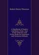 A Handbook of Engine and Boiler Trials: And of the Indicator and Prony Brake for Engineers and Technical Schools, Robert Henry Thurston 