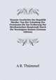 Neueste Geschichte Der Republik Mexiko: Von Der Grundung Des Freistaates Bis Zur Eroberung Der Mexikanischen Hauptstadt Durch Die Vereinigten Staaten (German Edition), A R. Thummel 