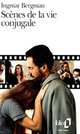 Scenes de la vie conjugale, Bergamn Ingmar 