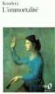 L'immortalite, Milan Kundera 