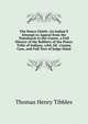 The Ponca Chiefs: An Indian'S Attempt to Appeal from the Tomahawk to the Courts. a Full History of the Robbery of the Ponca Tribe of Indians, with All . Corpus Case, and Full Text of Judge Dund, Thomas Henry Tibbles 