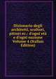Dizionario degli architetti, scultori, pittori ec.: d'ogni et? e d'ogni nazione Volume 4 (Italian Edition), 