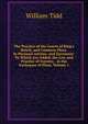 The Practice of the Courts of King's Bench, and Common Pleas: In Personal Actions; and Ejectment: To Which Are Added, the Law and Practice of Extents; . in the Exchequer of Pleas, Volume 1, William Tidd 