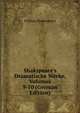 Shakspeare's Dramatische Werke, Volumes 9-10 (German Edition), William Shakespeare 