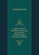 Ludwig Tieck's Schriften: Bd. Franz Sternbald's Wanderungen (German Edition), Ludwig Tieck 
