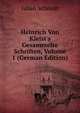 Heinrich Von Kleist's Gesammelte Schriften, Volume 1 (German Edition), Julian Schmidt 
