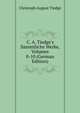 C. A. Tiedge's S?mmtliche Werke, Volumes 8-10 (German Edition), Christoph August Tiedge 