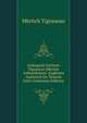 Ardzagank Gortsots Tigranean Mkrtich Arkepiskoposi: Kaghuats Apatsoyts Ew Tesaran Grkn (Armenian Edition), Mkrtich Tigranean 