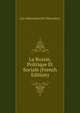 La Russie, Politique Et Sociale (French Edition), Lev Aleksandrovich Tikhomirov 