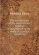 The morphology of the diencephalic floor; a contribution to the study of craniate homology, Frederick Tilney 