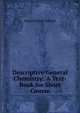 Descriptive General Chemistry: A Text-Book for Short Course, Samuel Escue Tillman 