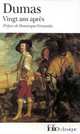Vingt ans apres (Twenty Years After), Dumas Alexandre 