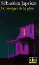 Passager de la Pluie (Le), Sebastien Japrisot 