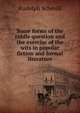 Some forms of the riddle question and the exercise of the wits in popular fiction and formal literature, Rudolph Schevill 