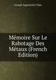 Memoire Sur Le Rabotage Des Metaux (French Edition), Georgii Avgustovich Time 