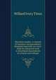 Dictation studies. A manual of business correspondence designed especially as a text-book for advanced work in shorthand departments of schools and colleges, Willard Ivory Tinus 