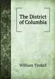 The District of Columbia, William Tindall 