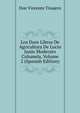 Los Doce Libros De Agricultura De Lucio Junio Moderato Columela, Volume 2 (Spanish Edition), Don Vincente Tinajero 