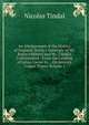 An Abridgement of the History of England: Being a Summary of Mr. Rapin's History and Mr. Tindal's Continuation : From the Landing of Julius Caesar to . . On Seventy Copper Plates, Volume 1, Nicolas Tindal 