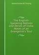 The English-Speaking Natives and Deists of India: Notes of an Evangelist's Tour, James Forbes B. Tinling 