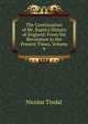 The Continuation of Mr. Rapin's History of England: From the Revolution to the Present Times, Volume 9, Nicolas Tindal 