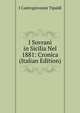 I Sovrani in Sicilia Nel 1881: Cronica (Italian Edition), I Castrogiovanni Tipaldi 