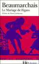 Mariage De Figaro. Beaumarchais / Женитьба Фигаро, Пьер-Огюстен Карон де Бомарше, Beaumarchais 