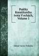 Poatky Konstituniho ivota V echach, Volume 1, Zdenk Vaclav Tobolka 