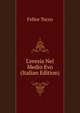 L'eresia Nel Medio Evo (Italian Edition), Felice Tocco 