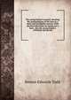 The young farmer's manual: detailing the manipulations of the farm in a plain and intelligible manner. With practical directions for laying out a farm . also the young farmer's workshop: giving full, Sereno Edwards Todd 