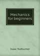 Mechanics for beginners, Isaac Todhunter 