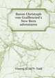 Baron Christoph von Graffenried's New Bern adventures, Vincent H. 1879- Todd 