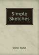 Simple Sketches, John Todd 