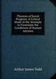 Theories of Social Progress: A Critical Study of the Attempts to Formulate the Conditions of Human Advance, Arthur James Todd 