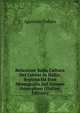 Relazione Sulla Cultura Dei Cotoni in Italia: Seguita Da Una Monografia Del Genere Gossypium (Italian Edition), Agostino Todaro 