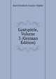 Lustspiele, Volume 3 (German Edition), Karl Friedrich Gustav Topfer 