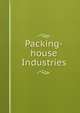 Packing-house Industries, 