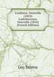 L'enfance, Nouvelle (1852) L'adolescence, Nouvelle (1854) (French Edition), Лев Николаевич Толстой 