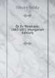 Ot Ev Tortenete; 1867-1872 (Hungarian Edition), Istvan Toldy 