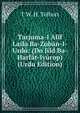 Tarjuma-I Alif Laila Ba-Zuban-I-Urdu: (Do Jild Ba-Harfat-Iyurop) (Urdu Edition), T W. H. Tolbort 
