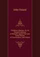 Vindicius Liberius: Or, M. Toland'S Defence of Himself, Against the Late Lower House of Convocation, and Others, John Toland 