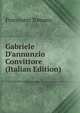 Gabriele D'annunzio Convittore (Italian Edition), Fracassini Tomaso. 