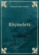 Rhymelets, Edward Locke Tomlin 
