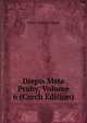 Djepis Msta Prahy, Volume 6 (Czech Edition), Vaclav Vladivoj Tomek 