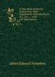 A Text-Book of Marine Engineering: With Supplement, Belleville Boiler, &c., &c., -- with 142 Illustrations, Albert Edward Tompkins 