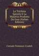 La Trichina Spiralis E La Malattia Prodotta Da Essa (Italian Edition), Corrado Tommasi-Crudeli 