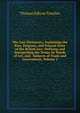 The Law-Dictionary, Explaining the Rise, Progress, and Present State of the British Law: Defining and Interpreting the Terms Or Words of Art, and . Subjects of Trade and Government, Volume 1, Thomas Edlyne Tomlins 