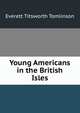 Young Americans in the British Isles, Everett Titsworth Tomlinson 