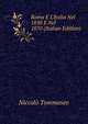 Roma E L'Italia Nel 1850 E Nel 1870 (Italian Edition), Niccolo Tommaseo 